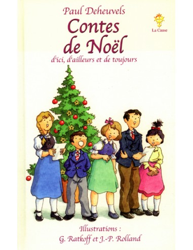 Contes de Noël d'ici, d'ailleurs et de toujours