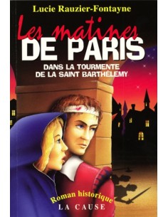 Les matines de Paris - Roman