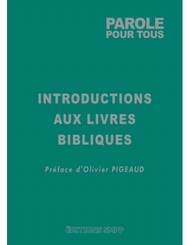 Introductions aux Livres Bibliques